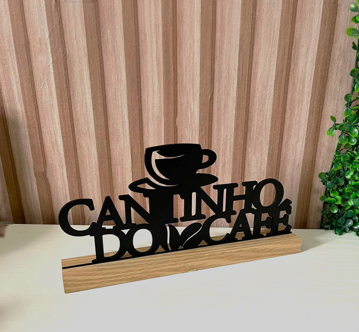 Cantinho do Café em Mdf  Frase Criativa  26,5 x13,5Cm Com Base de Mesa